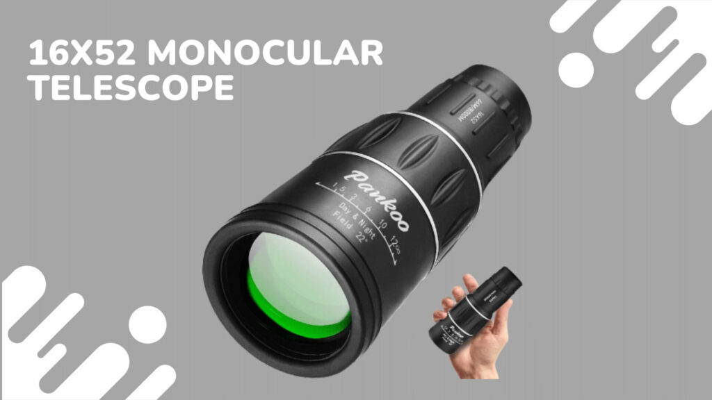 16X52 Monocular Telescope