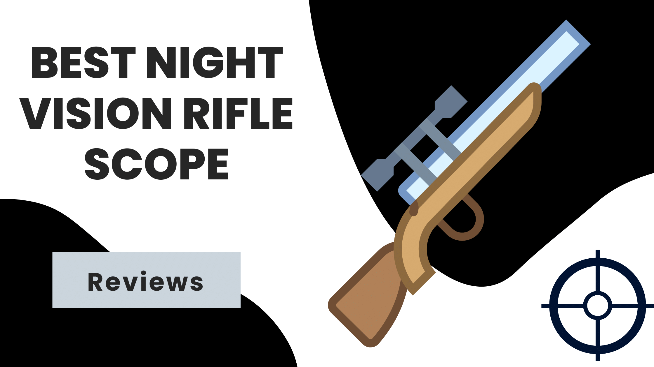 Best Night Vision Rifle Scope