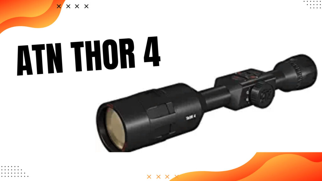 ATN Thor 4, Thermal Rifle Scope