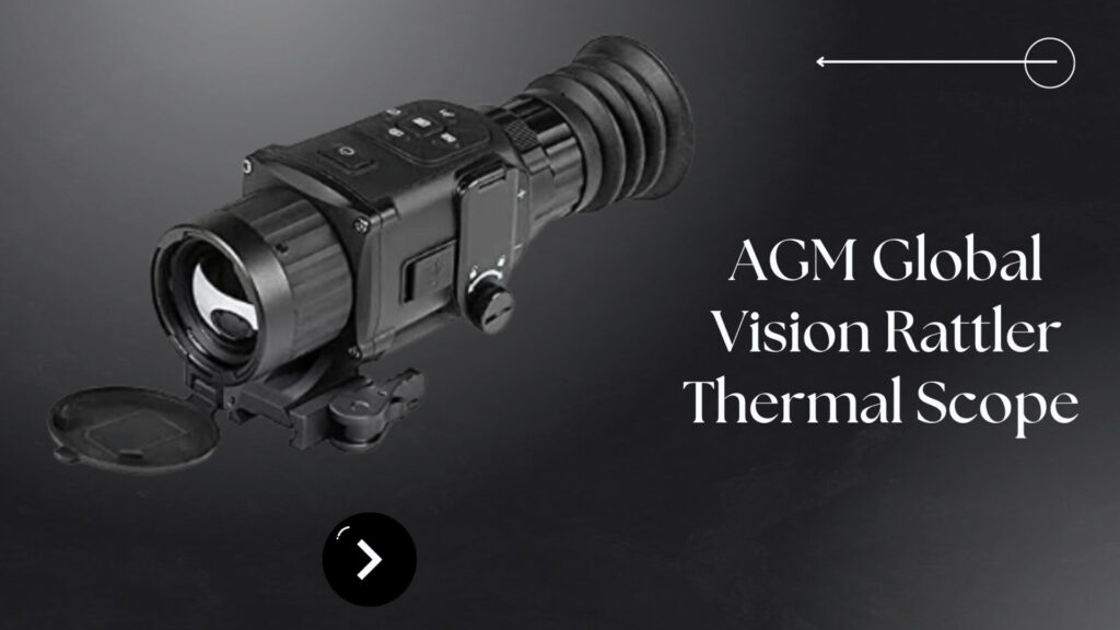  Best thermal night vision scope 