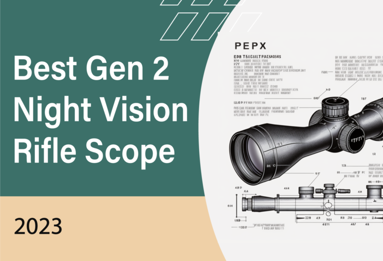 Top Picks for High-Performing Gen 2 Night Vision Rifle Scopes