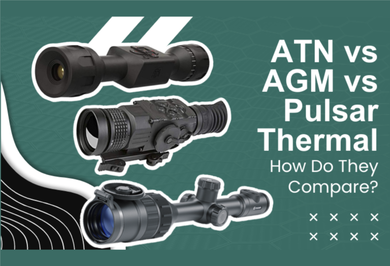 Comparing ATN, AGM, and Pulsar Thermal Scopes: Which Brand Offers the Best Features?