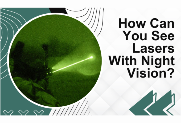 Night Vision and Lasers: Can Night Vision Goggles Detect Laser Pointers?