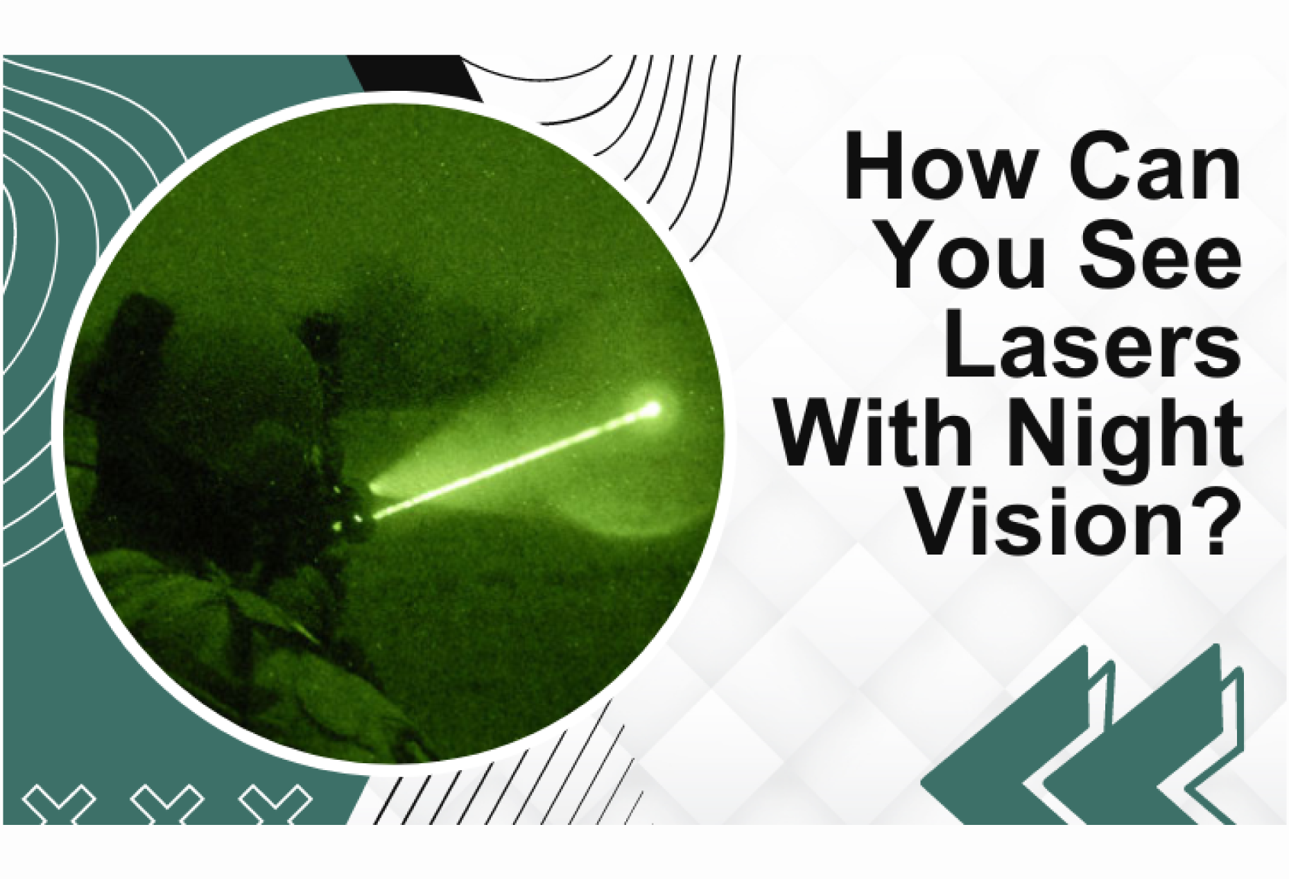 How Can You See Lasers With Night Vision