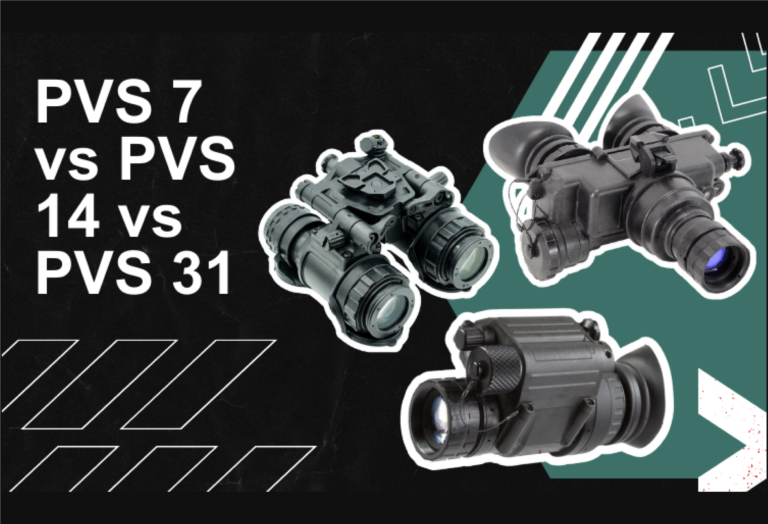 Comparing PVS-7, PVS-14, and PVS-31 Night Vision Devices – Which One is Right for You?