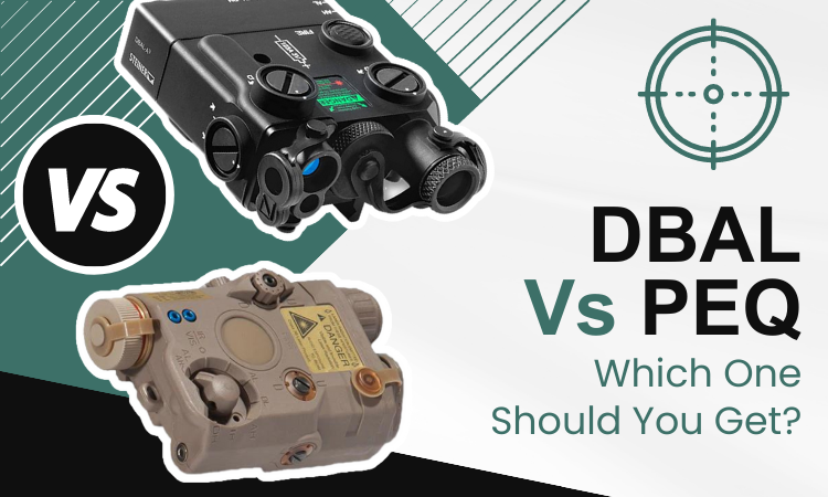 DBAL vs PEQ: A Comprehensive Comparison of Two Top Laser Sight Systems for Nighttime Shooting