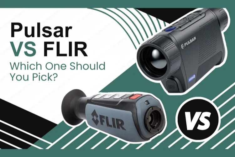 Pulsar vs FLIR: A Comprehensive Comparison of Two Top Thermal Imaging Brands for Hunting and Tactical Applications